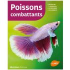 Livre - Poissons combattants