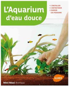 Livre - L'aquarium d'eau douce