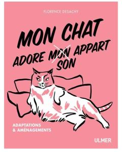 Livre - Mon chat adore (mon) son appart